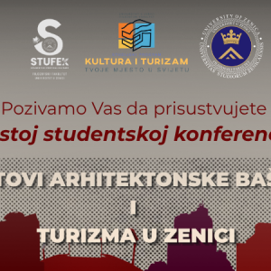 NAJAVLJUJEMO: 6. STUDENTSKA KONFERENCIJA STUDIJSKOG PROGRAMAKULTURA I TURIZAM